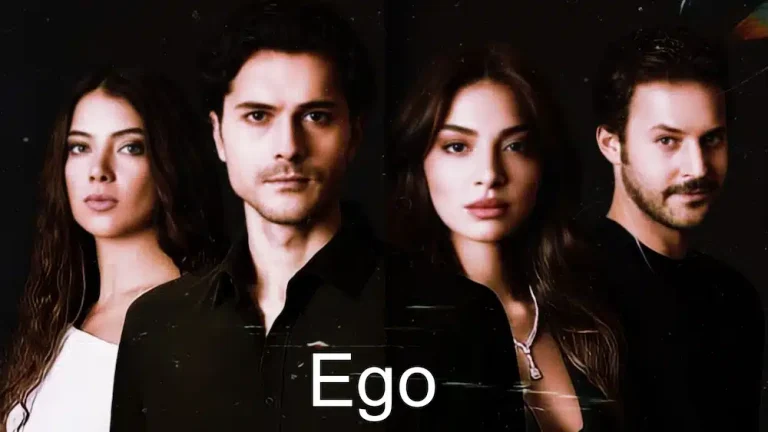 Why Is the Ego Turkish Series So Popular?